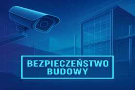 Archiwizacja procesu budowlanego i monitoring online jako narzędzia wspierające inwestora w świetle współczesnych obowiązków budowlanych